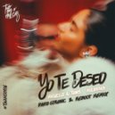 Miguelle & Tons & Miluhska - Yo Te Deseo (David Gtronic & Reboot Dub)