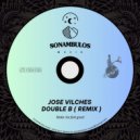 Jose Vilches, Double B - Feel The House (Remix)