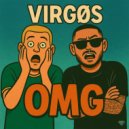 VIRGØS, Raynor Bruges & Max Wallin\' - OMG (Radio Edit)