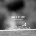 Raffaele Scoccia - Like A Gypsy