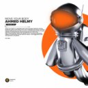 Ahmed Helmy - Move Your Body