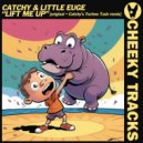 Catchy & Little Euge - Lift Me Up (Catchy\'s Techno Tash Remix)