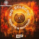 Mr. Eclectic - Roots (Original Mix)