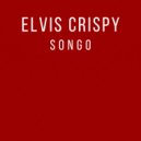 Elvis Crispy - Songo (Original Mix)
