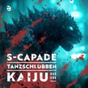 S-Capade - Tanzschlubben (Original Mix)