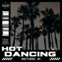 Nocturne UK - Hot Dancing (Original Mix)