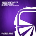 Jamie Knowles - Aftershock