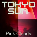 Tokyo Sun - Pink Clouds (Radio Edit)