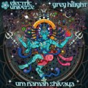 Electric Universe & Greg Hilight - Om Namah Shivaya (Original Mix)