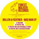 Bollen & Fichtner - Mad Man