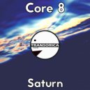 Core 8 - Saturn
