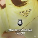 Simon Apex feat. Queen Bri & Marigold Mac - Prada Bags (Original Mix)