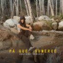Juliana Sanchez - PÁ QUE, SUMERCÉ ()