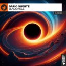 Dario Suerte - Black Hole (Original Mix)