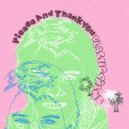 Plastic Palms - Please And Thank You (Demo)