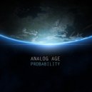 Analog Age - Probability