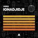 Hiibra - Ignadjidje (Original Mix)