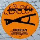 Riordan - Straight From The Underground (Original Mix)