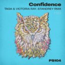 Taga & Victoria RAY - Confidence (Standrey Remix)