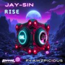 Jay-Sin & Awzpici0us - Rise (feat. Awzpici0us)