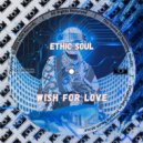 Ethic Soul & Gift Of Africa - Soothing ()