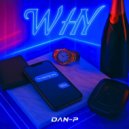 DAN-P - WHY