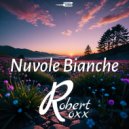 Robert Roxx - Nuvole Bianche (Original Mix)