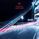Exposure - Sub City (Original Mix)