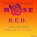 R.E.D. - Take This Ride