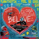 Funktastik - Feel So Good (Original Mix)