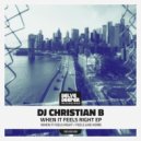 DJ Christian B - Feels Like Home (Original Mix)