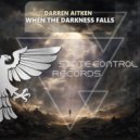 Darren Aitken - When The Darkness Falls