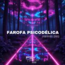 PeppeR (BR) - Farofa Psicodélica