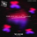 Alessio & Andox - Your Love (All I Ever Wanted) (Extended Mix)
