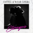 Castell & Mayah Camara - Strangers (Instrumental)