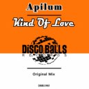 Apilum - Kind Of Love (Original Mix)