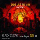 Dave Remes - Shine Like the Sun (Original Mix)