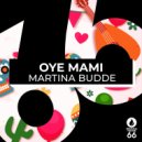 Martina Budde - Oye Mami (Instrumental Mix)