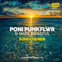 Poni PunkFlwr & Imre Beneful - Sundowner (Extended Mix)