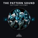 The Pattern Sound - Pattern Sistems