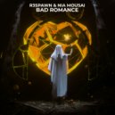 R3SPAWN & Nia Mousai - Bad Romance (Original Mix)