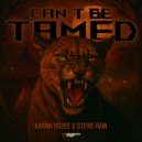Karina Rosee & Stevie Rain - CAN\'T BE TAMED (Extended Mix)
