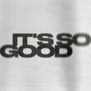 Mowgli - It\'s So Good (Extended Mix)