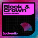Block & Crown - Preach The NRG (Garage Pump Mix)