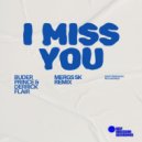 Buder Prince & Derrick Flair - I Miss You