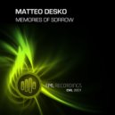 Matteo Desko - Memories of Sorrow