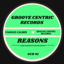Charles Caliber - Reasons