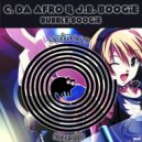 C. Da Afro & J.B. Boogie - Bubble Boogie