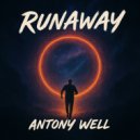 Antony Well - Don\'t Look (Original)