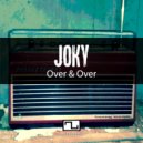 JOKY - Over & Over ()